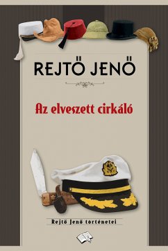 Az elveszett cirkáló (eBook, ePUB) - Rejtő, Jenő