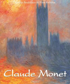 Claude Monet: Vol 1 (eBook, PDF) - Brodskaïa, Nathalia; Kalitina, Nina
