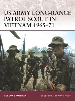 US Army Long-Range Patrol Scout in Vietnam 1965-71 (eBook, PDF) - Rottman, Gordon L.