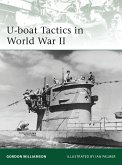 U-boat Tactics in World War II (eBook, PDF)