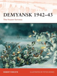 Demyansk 1942-43 (eBook, PDF) - Forczyk, Robert