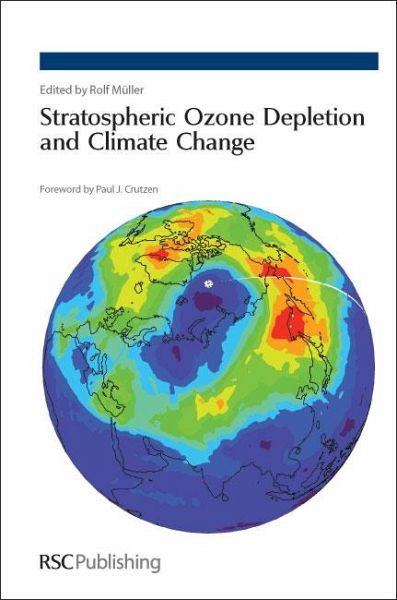 Stratospheric Ozone Depletion and Climate Change (eBook, PDF)