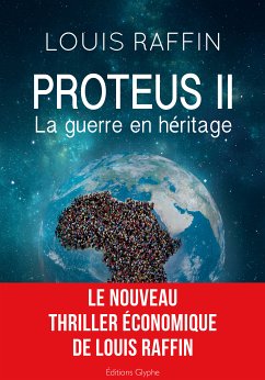 Proteus II (eBook, ePUB) - Raffin, Louis