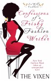 Confessions of a Frisky Fashion Writer (eBook, ePUB) Confessions of a Frisky Fashion Writer (eBook, ePUB)