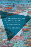 The Transformation of Enforcement (eBook, ePUB) The Transformation of Enforcement (eBook, ePUB)