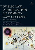 Public Law Adjudication in Common Law Systems (eBook, ePUB)