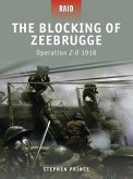 The Blocking of Zeebrugge (eBook, PDF)