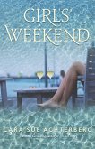 Girls' Weekend (eBook, ePUB) Girls' Weekend (eBook, ePUB)