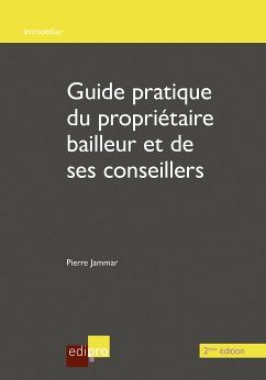 Guide du propriétaire bailleur et de ses conseillers - 2ème édition (eBook, ePUB) - Jammar, Pierre