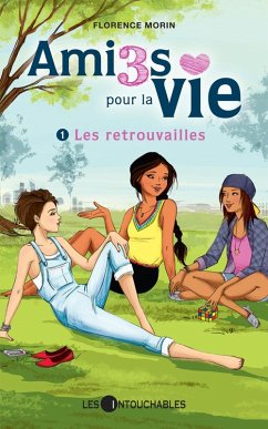 Cover Amies pour la vie 01 : Les retrouvailles (eBook, ePUB)