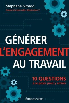 Cover Generer l'engagement au travail (eBook, ePUB)