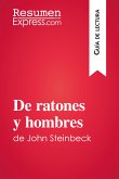 De ratones y hombres de John Steinbeck (Guía de lectura) (eBook, ePUB)