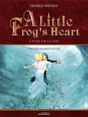 A Little Frog&quote;s Heart: The Stellar Waltz of Life (eBook, ePUB)