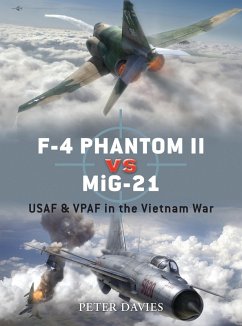 F-4 Phantom II vs MiG-21 (eBook, PDF) - Davies, Peter E.