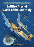 Spitfire Aces of North Africa and Italy (eBook, PDF) Spitfire Aces of North Africa and Italy (eBook, PDF)
