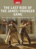 The Last Ride of the James-Younger Gang (eBook, PDF)