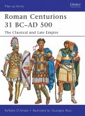 Roman Centurions 31 BC-AD 500 (eBook, PDF)