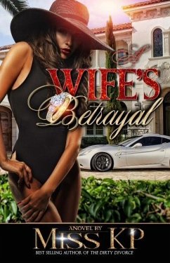 Wife's Betrayal (eBook, ePUB) - Kp, Miss