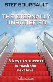 Eternally unsatisfied (eBook, ePUB) Eternally unsatisfied (eBook, ePUB)