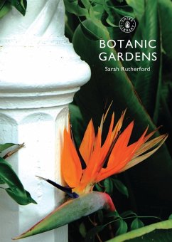 Botanic Gardens (eBook, PDF) - Rutherford, Sarah