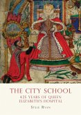 The City School (eBook, PDF)
