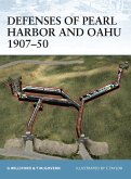 Defenses of Pearl Harbor and Oahu 1907-50 (eBook, PDF) Defenses of Pearl Harbor and Oahu 1907-50 (eBook, PDF)