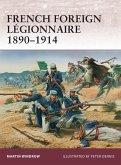 French Foreign Légionnaire 1890-1914 (eBook, PDF)