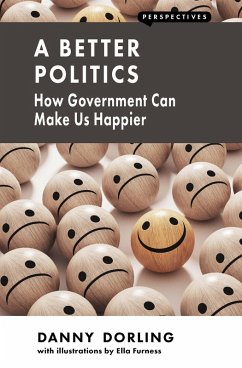 A Better Politics (eBook, ePUB) - Dorling, Danny