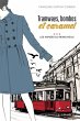 Tramways, bombes et caramel 03 : Les... - Bild 1