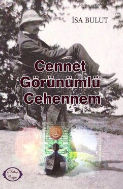 Cover Cennet Görünümlü Cehennem (eBook, ePUB)