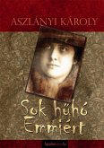 Sok hűhó Emmiért (eBook, ePUB)