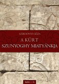 A kürt - Szunyoghy miatyánkja (eBook, ePUB) A kürt - Szunyoghy miatyánkja (eBook, ePUB)