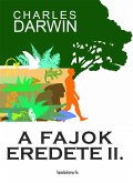 A fajok eredete II. kötet (eBook, ePUB)