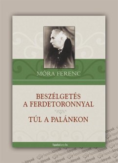Cover Beszélgetés a ferdetoronnyal-Túl a palánkon (eBook, ePUB)