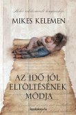 Az idő jól eltöltésének módja (eBook, ePUB)