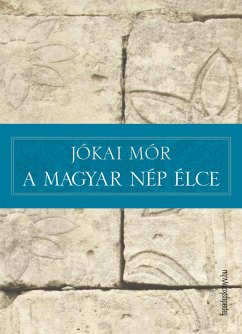 A magyar nép élce (eBook, ePUB) - Jókai, Mór