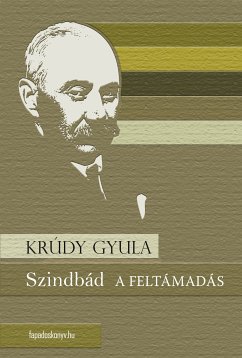 Szindbád – A feltámadás (eBook, ePUB) - Krúdy, Gyula