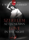 Szerelem az éjszakában - Love in the night (eBook, ePUB) Szerelem az éjszakában - Love in the night (eBook, ePUB)