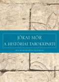 A históriai tarokkparti (eBook, ePUB) A históriai tarokkparti (eBook, ePUB)