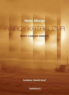A nagy kataklizma (eBook, ePUB) - Allorge, Henri