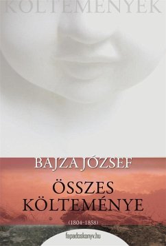 Bajza József összes költeménye (eBook, ePUB) - Bajza, József