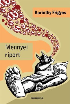 Mennyei riport (eBook, ePUB) - Karinthy, Frigyes
