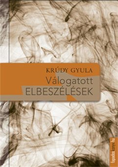 Válogatott elbeszélések (eBook, ePUB) - Krúdy, Gyula