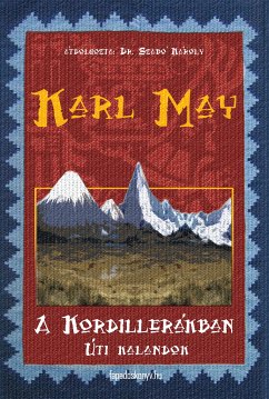 A Kordillerákban (eBook, ePUB) - May, Karl