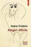 Alegeri dificile (eBook, ePUB)