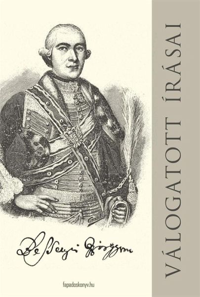 Bessenyei György válogatott írásai (eBook, ePUB) Bessenyei György válogatott írásai (eBook, ePUB)
