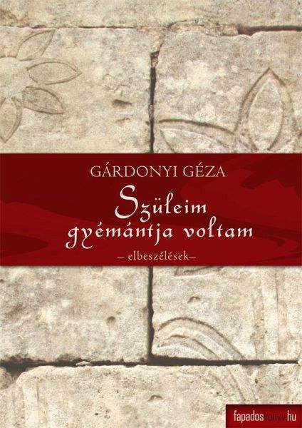 Szüleim gyémántja voltam (eBook, ePUB)