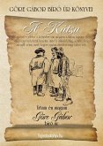 Göre Gábor Bíró úr könyvei: 2. A Kátsa (eBook, ePUB)