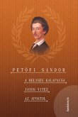 A helység kalapácsa - János vitéz - Az apostol (eBook, ePUB)