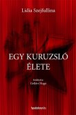 Egy kuruzsló élete (eBook, ePUB)